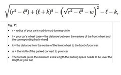 Formula for how to reverse park...UK Boffins have come up with the formula for working out how to fit your car into a tight parking space.  Nearly 60 per cent of Brits have admitted in a study that they lack confidence in their parking ability. For 15 per cent of Brits, parking the car to go shopping is the biggest challenge they face at Christmas. But now car giants Vauxhall have teamed up with Professor Simon Blackburn, from Royal Holloway, University of London, to solve all shoppers' problems. The formula is pictured here! Supplied by Solent News  02380 458800 WEBSITE USAGE: 50 per image, unless written agreement already in place with you.